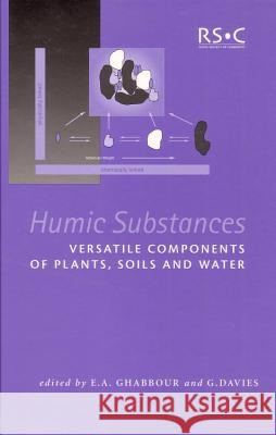 Humic Substances: Structures, Properties and Uses  9781855738065 Woodhead Publishing,