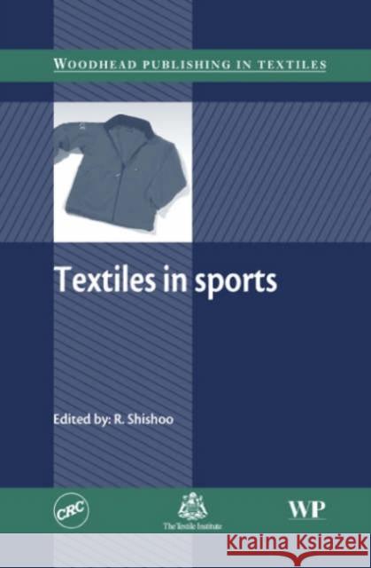 Textiles in Sport  9781855739222 Woodhead Publishing Ltd