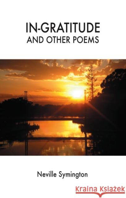 In-Gratitude and Other Poems Neville Symington 9781855758230 Karnac Books