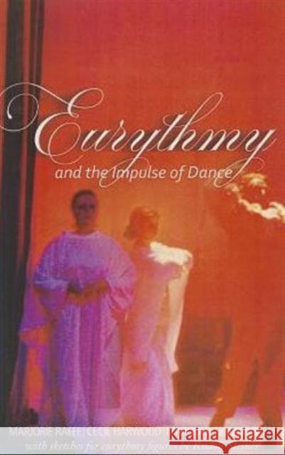 Eurythmy and the Impulse of Dance Marguerite Lundgren 9781855844032 Rudolf Steiner Press