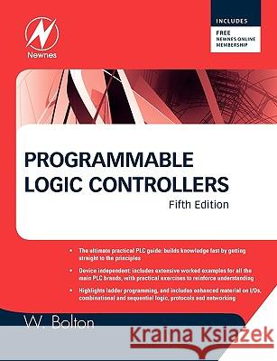 Programmable Logic Controllers W Bolton 9781856177511 ELSEVIER SCIENCE & TECHNOLOGY