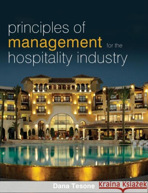 Principles of Management for the Hospitality Industry Dana Tesone 9781856177993 0
