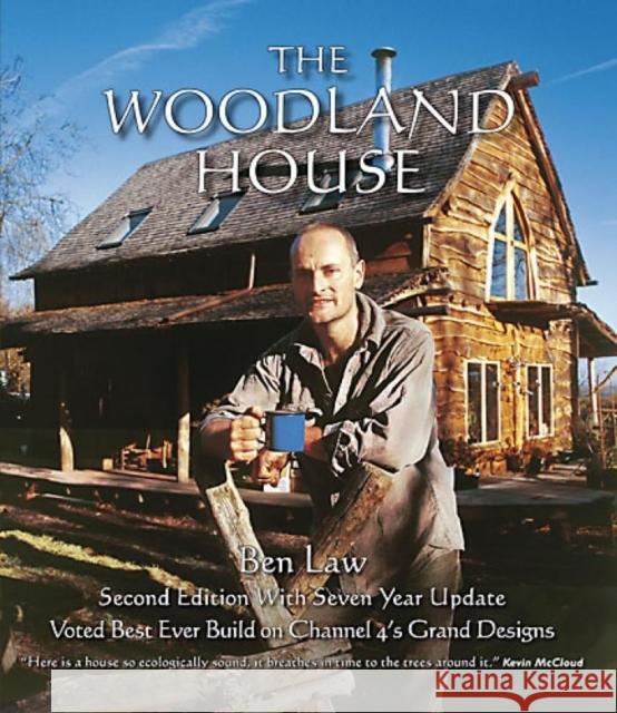 The Woodland House Ben Law 9781856230445 Permanent Publications