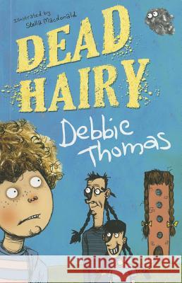 Dead Hairy Thomas, Debbie 9781856356787