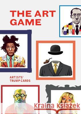 The Art Game : Artists' Trump Cards James Cahill Mikkel Sommer 9781856699532 Laurence King