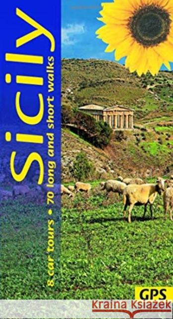 Sicily Sunflower Guide: 70 long and short walks with detailed maps and GPS; 8 car tours with pull-out map Peter Amann 9781856915212 Sunflower Books