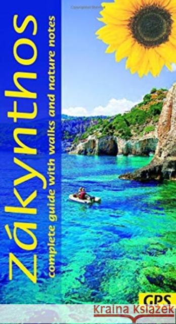 Zakynthos Sunflower Walking Guide: 22 long and short walks and 4 car tours Gail Schofield 9781856915243 Sunflower Books