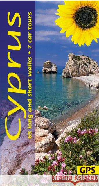 Cyprus Sunflower Walking Guide: 65 long and short walks with detailed maps and GPS; 7 car tours with pull-out map Geoff Daniel 9781856915489 Sunflower Books