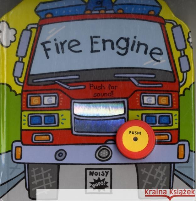 Fire Engine: A Pop-up Book with Sound Tango Books 9781857077100 Tango Books
