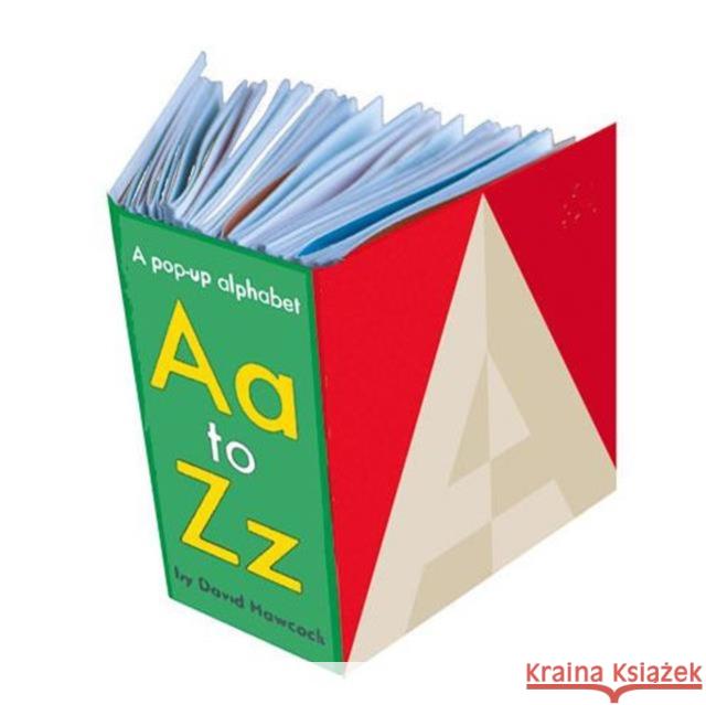 Aa-Zz: Pop-Up Alphabet David Hawcock, David Hawcock 9781857078091 Tango Books