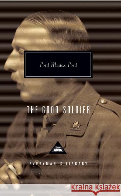 The Good Soldier Ford Madox Ford 9781857150209
