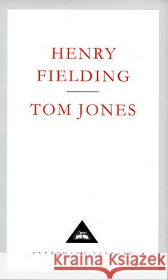 Tom Jones Henry Fielding 9781857150285