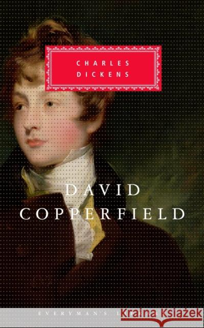 David Copperfield Charles Dickens 9781857150315 Everyman