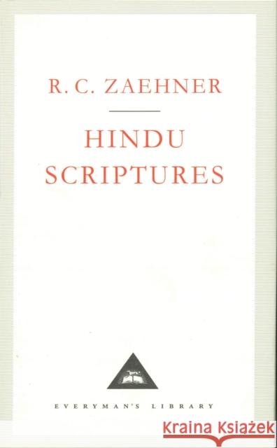 Hindu Scriptures R C Zaehner 9781857150643 Everyman