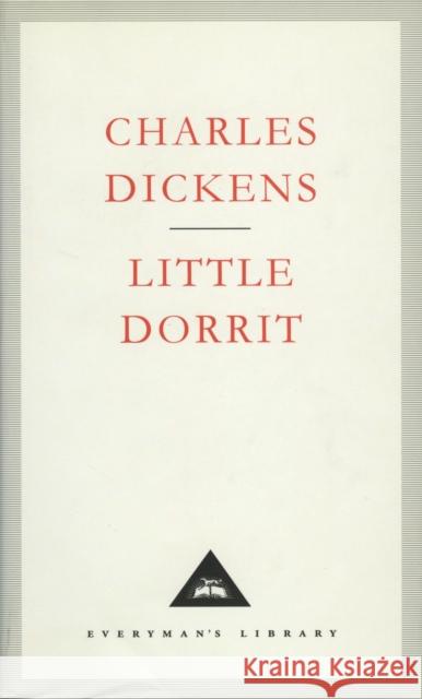 Little Dorrit Charles Dickens 9781857151114 Everyman