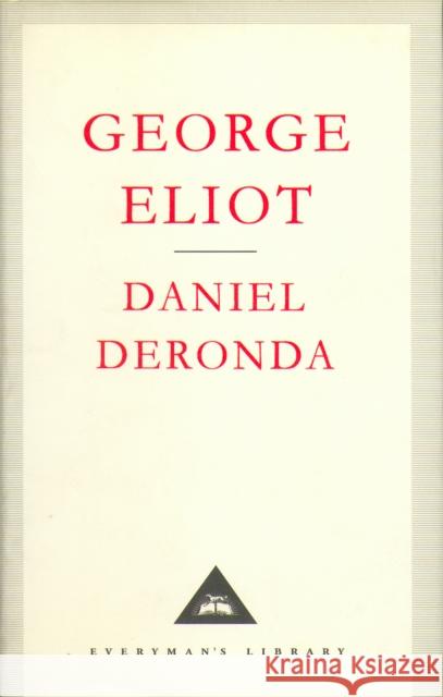 Daniel Deronda George Eliot 9781857151633 Everyman