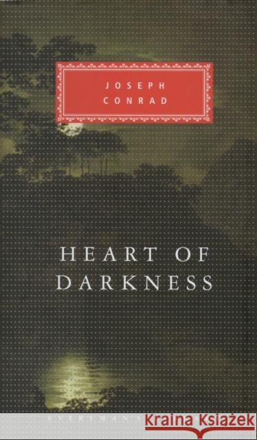 Heart Of Darkness Joseph Conrad 9781857151749 Everyman