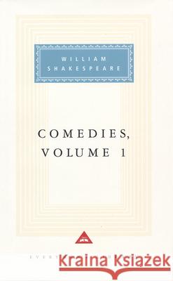 Comedies Volume 1 William Shakespeare 9781857152050 Everyman