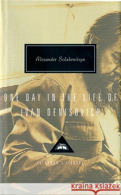 One Day in the Life of Ivan Denisovich Aleksandr Solzhenitsyn 9781857152197