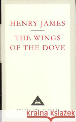 The Wings Of The Dove Henry James 9781857152302 Everyman