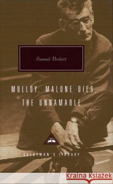 Samuel Beckett Trilogy: Molloy, Malone Dies and The Unnamable Samuel Beckett 9781857152364