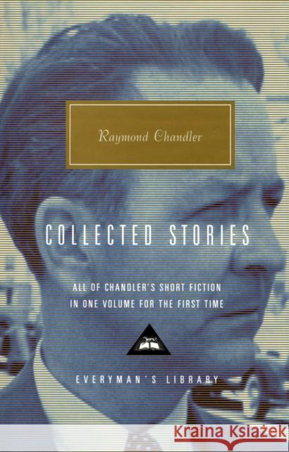 Collected Stories Raymond Chandler 9781857152579