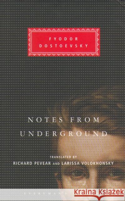 Notes From The Underground Fyodor Dostoevsky 9781857152715