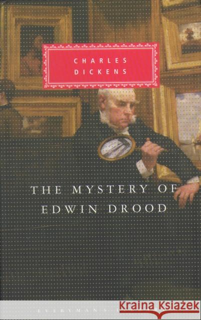 The Mystery Of Edwin Drood Charles Dickens 9781857152838 Everyman