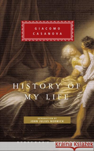 History of My Life Giacomo Casanova 9781857152906