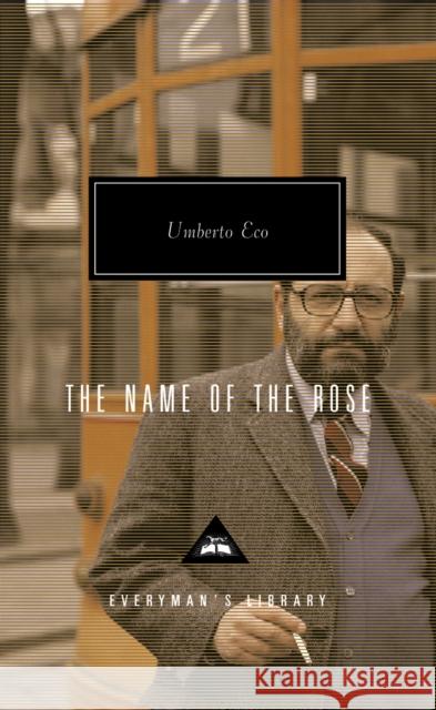 The Name of the Rose Umberto Eco 9781857152999