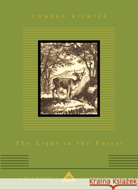 The Light In The Forest Conrad Richter 9781857155150