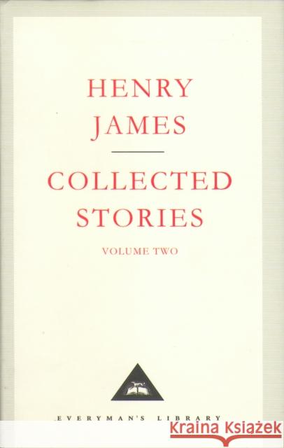 Henry James Collected Stories Vol 2 Henry James 9781857157864 Everyman