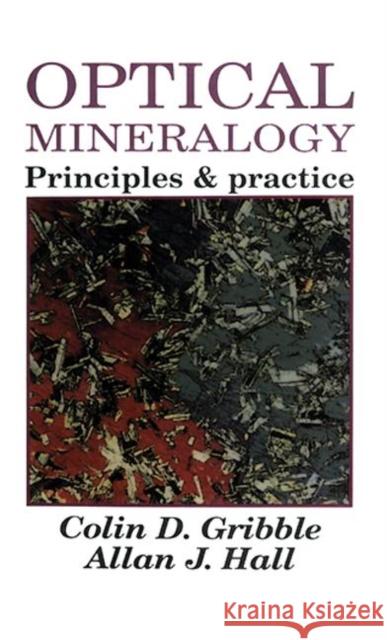Optical Mineralogy : Principles And Practice   9781857280142 0