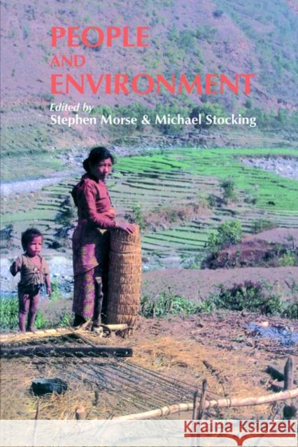 People and Environment: Development for the Future Morse, Stephen 9781857282832