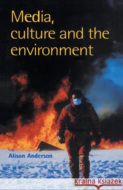 Media, Culture And The Environment Alison Anderson University of Plymouth. Anderson, Alison Alison Anderson University of Plymouth. 9781857283846 Taylor & Francis