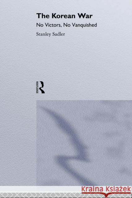 The Korean War: An Interpretative History Sandler, Stanley 9781857285499 UCL Press