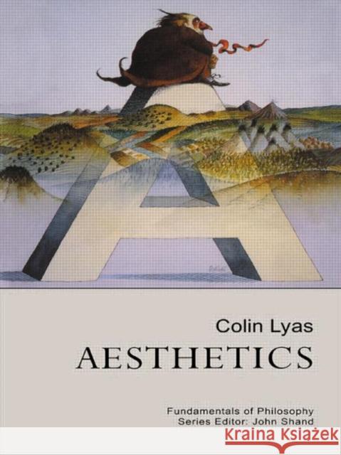 Aesthetics Dr Colin Lyas Colin Lyas  9781857286786 Taylor & Francis