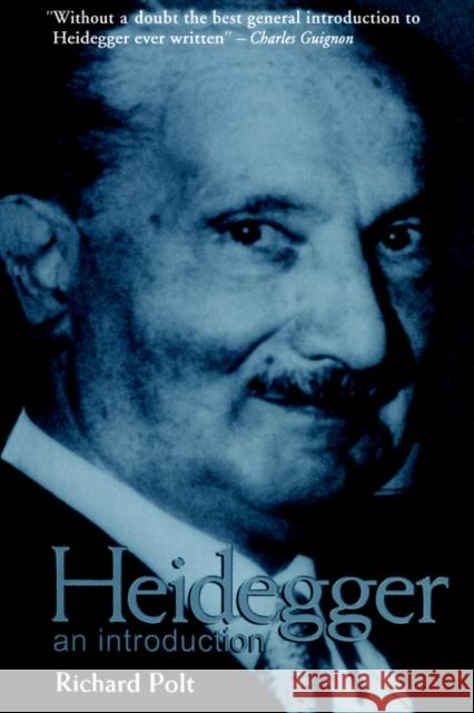 Heidegger: An Introduction Polt, Richard 9781857287202 0