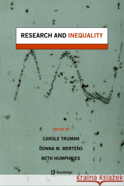 Research and Inequality Carole Truman Carole Truman Donna M. Mertens 9781857289626