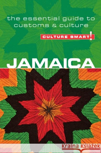 Jamaica - Culture Smart!: The Essential Guide to Customs & Culture Davis, Nick 9781857335286 Kuperard