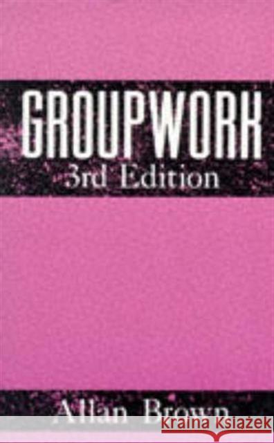 Groupwork Allan Brown 9781857420876