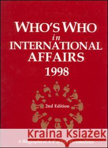 Who's Who in International Affairs 1998 Europa Publications 9781857430455 Thomson Gale