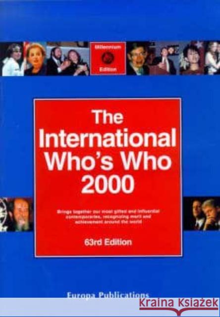 INTL WHOS WHO 2000    9781857430509 Taylor & Francis
