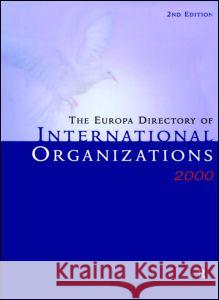 EUROPA DIR INTL ORGS 2000    9781857430929 Taylor & Francis