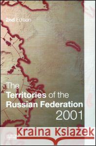 Territories Russian Federtn E2 Europa Publications 9781857430950 Taylor & Francis