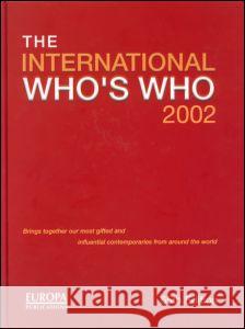 The International Who's Who 2002    9781857431049 Taylor & Francis