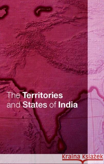 The Territories and States of India Europa Publications                      Europa 9781857431483 Europa Yearbook