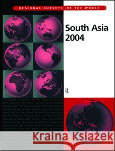 South Asia 2004 Europa Publications 9781857432190 Europa Publications (PA)