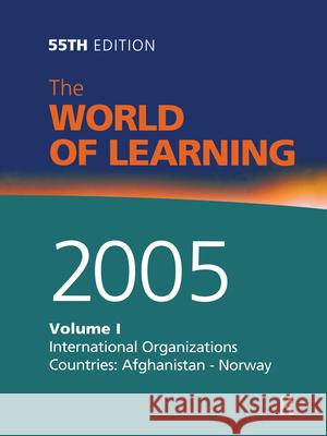 World of Learning 2005 Vol1 Fatih, Driss 9781857432879
