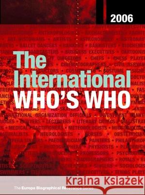 The International Who's Who 2006 Taylor and Francis 9781857433074 Routledge